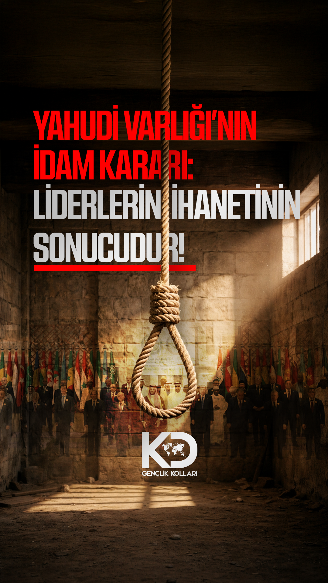 YAHUDİ VARLIĞI’NIN İDAM KARARI: LİDERLERİN İHANETİNİN SONUCUDUR!