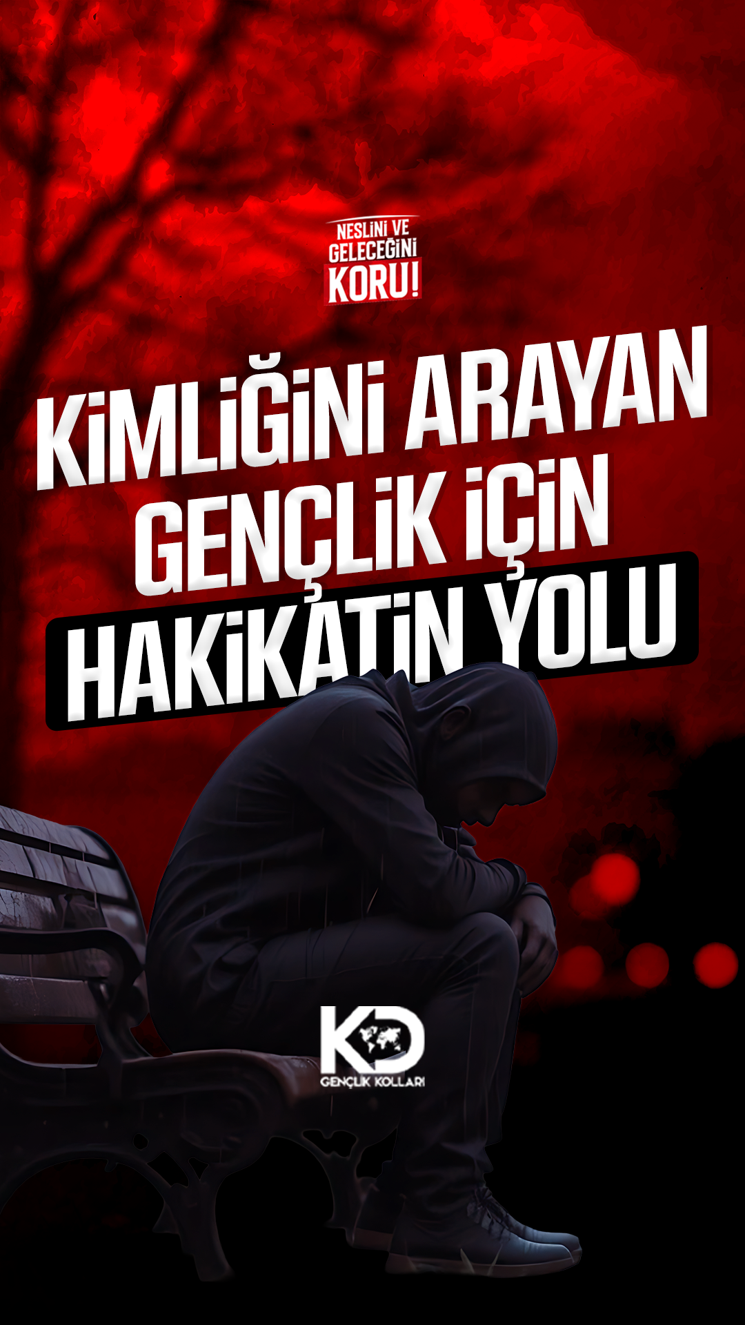 “Kimliğini Arayan Gençlik İçin Hakikatin Yolu”